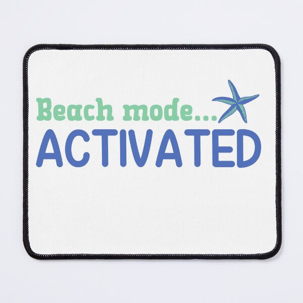Item preview, Beach Mode Activated designed and sold by Whackadoodletee.