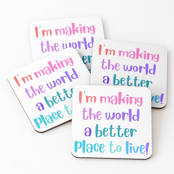 Item preview, I'm making the world a better place to live designed and sold by Jdcarter27.