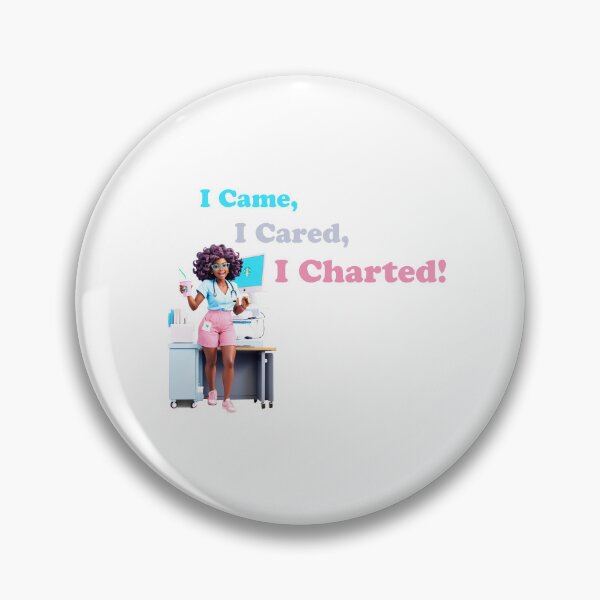 Item preview, I Came, I Cared, I Charted! designed and sold by FishyFashions.