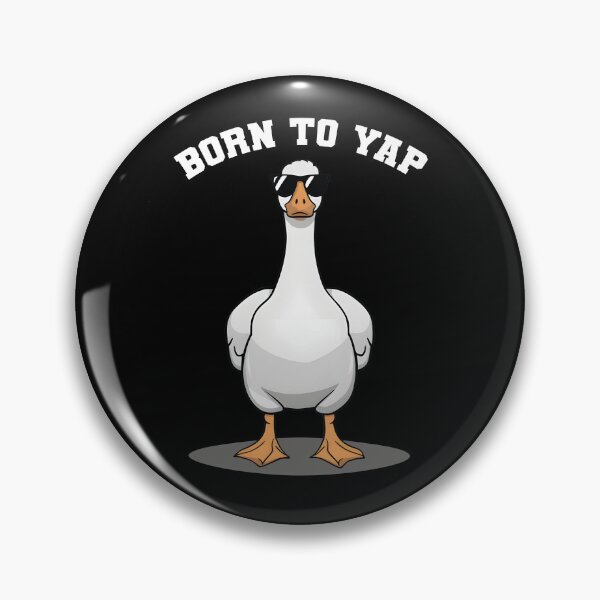 Item preview, Born to Yap Silly Goose Yapper designed and sold by VerdePlantTees.