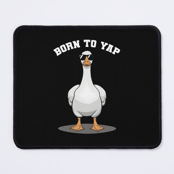 Item preview, Born to Yap Silly Goose Yapper designed and sold by VerdePlantTees.