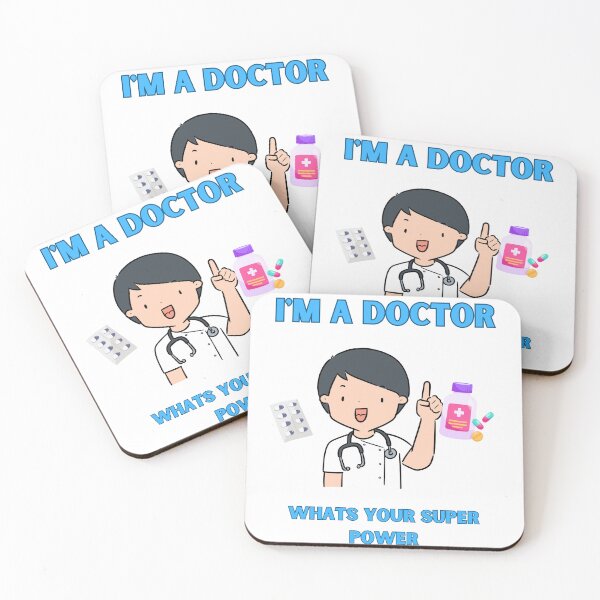 Item preview, I'm a Doctor Whats Your Super Power designed and sold by Chakazuluu.