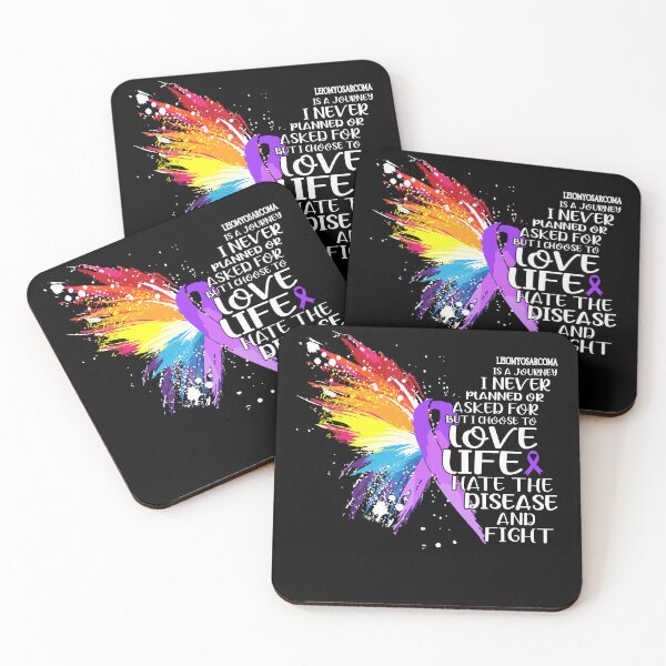 Item preview, Leiomyosarcoma is a journey I NEVER planned or asked for but i choose to LIVE LIFE hate the disease and FIGHT designed and sold by KatMercerr.