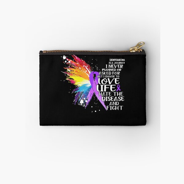 Item preview, Leiomyosarcoma is a journey I NEVER planned or asked for but i choose to LIVE LIFE hate the disease and FIGHT designed and sold by KatMercerr.