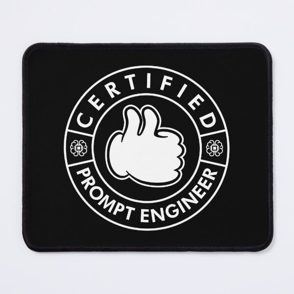 Item preview, Certified Prompt Engineer designed and sold by sachpica.
