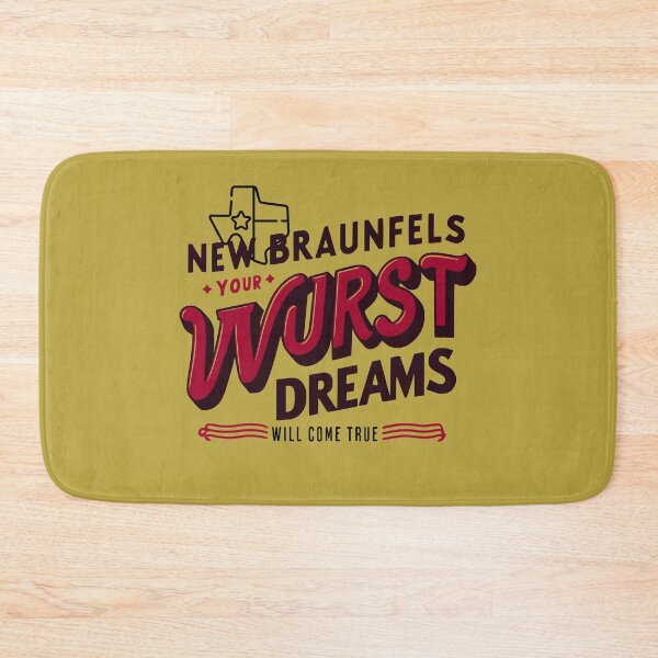 Item preview, New Braunfels: Your Wurst Dreams Will Come true designed and sold by WurstTees.