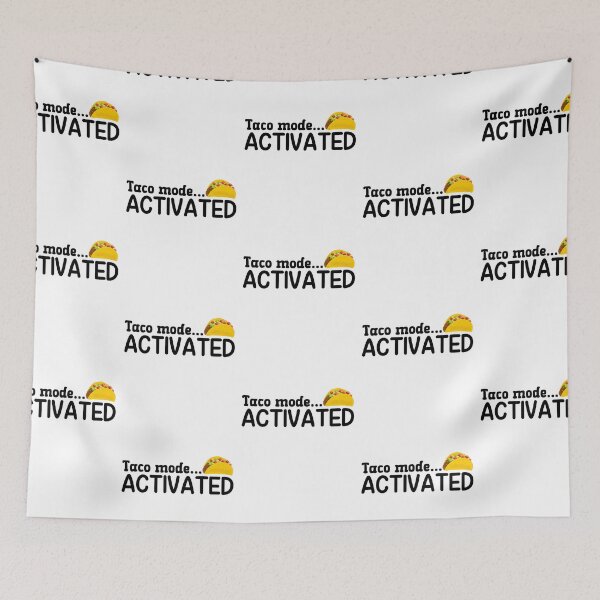 Item preview, Taco Mode Activated designed and sold by Whackadoodletee.
