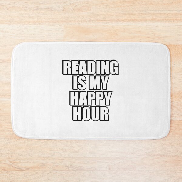 Item preview,  Reading Is My Happy Hour designed and sold by Inspirationmotivation.