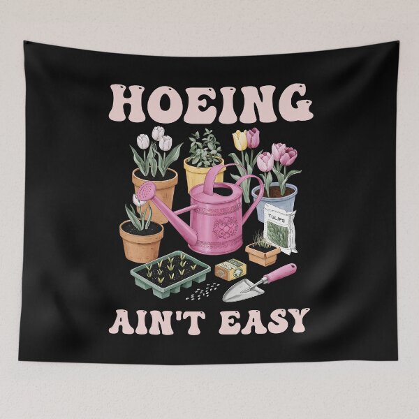 Item preview, Hoeing Ain't Easy designed and sold by VerdePlantTees.