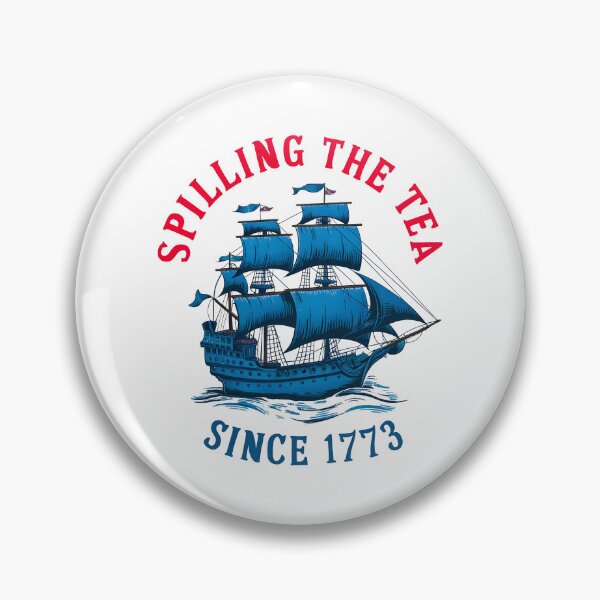 Item preview, Funny 4th of July Spilling The Tea Since 1773 designed and sold by VerdePlantTees.