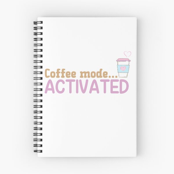 Item preview, Coffee Mode Activated designed and sold by Whackadoodletee.