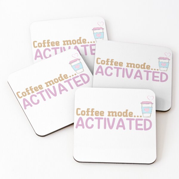 Item preview, Coffee Mode Activated designed and sold by Whackadoodletee.