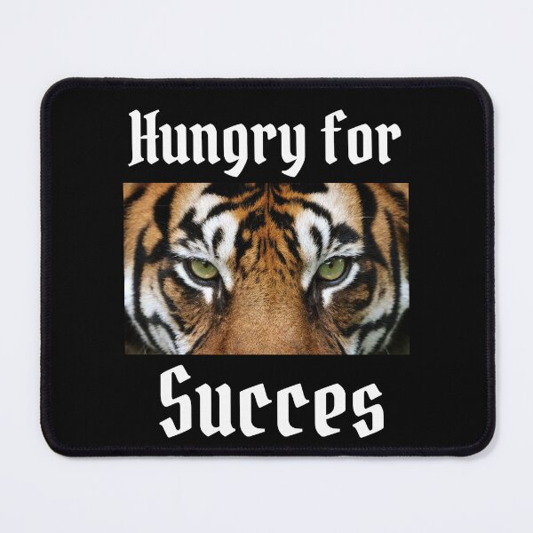 Item preview, Hungry for succes designed and sold by wanessacreative.