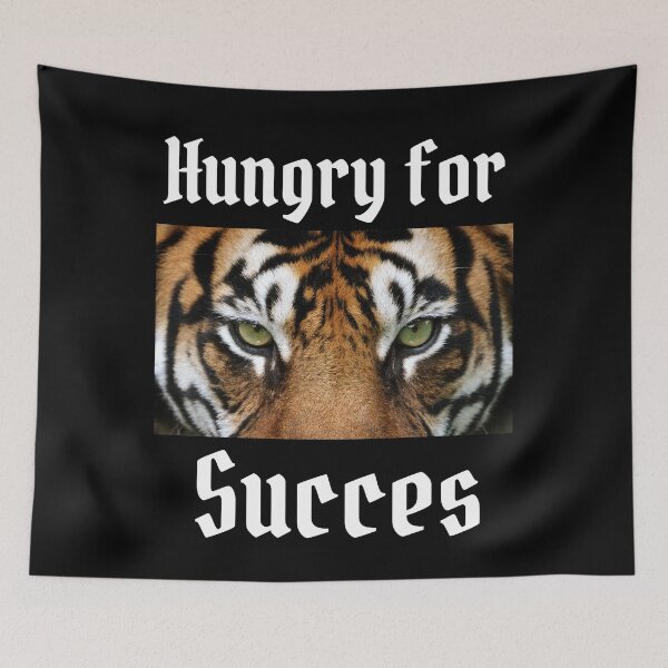 Item preview, Hungry for succes designed and sold by wanessacreative.