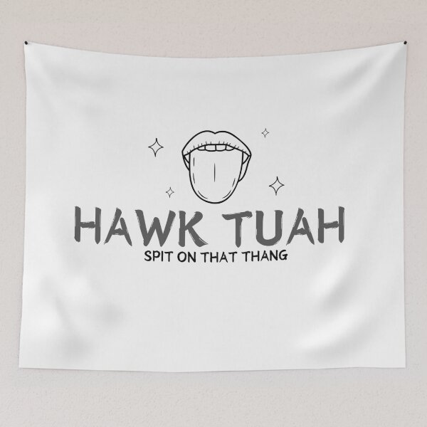 Item preview, Hawk Tuah - Spit On That Thang designed and sold by Tijankapica.
