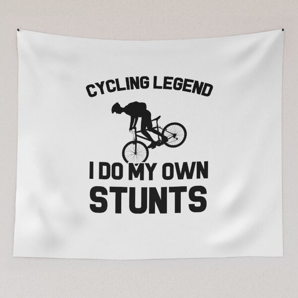 Item preview, CYCLING LEGEND I DO MY OWN STUNTS exercise fit bike eco-friendly environment friendly bicycles health cardio biker artist stuntmen riders fun cool gifts  designed and sold by Mad Over Store.