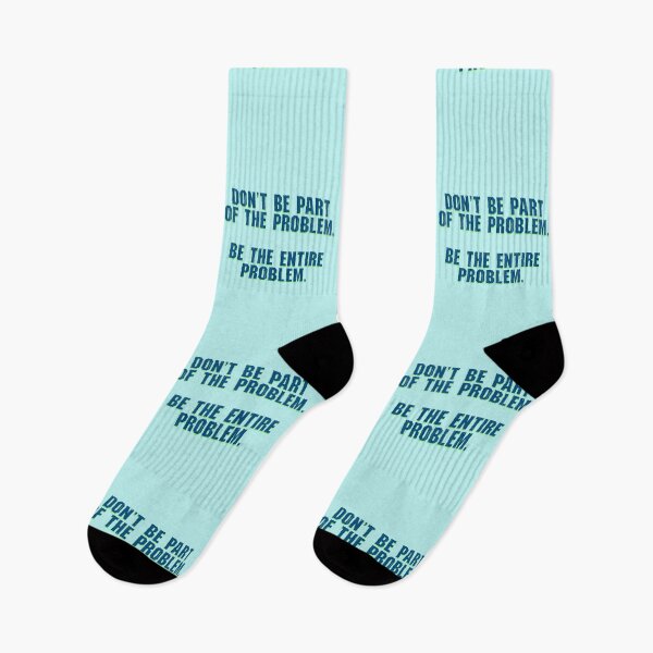 Item preview, Don't Be Part of the Problem designed and sold by aribluestein.