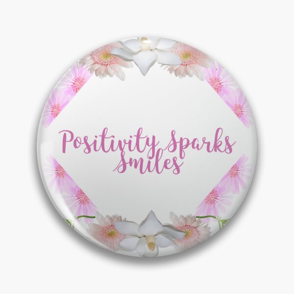 Item preview, Positivity Sparks Smiles designed and sold by Explortees.