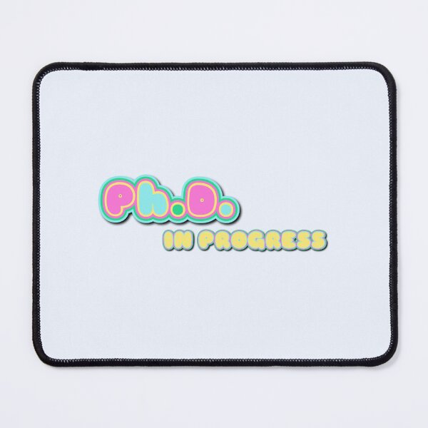 Item preview, PhD in Progress... designed and sold by graceometry.