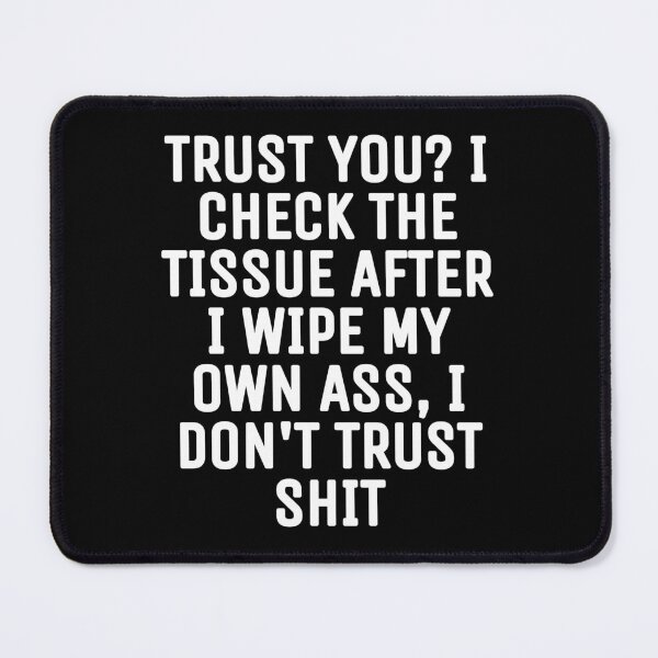 Item preview, Funny saying designed and sold by THELOSTHOUSE.