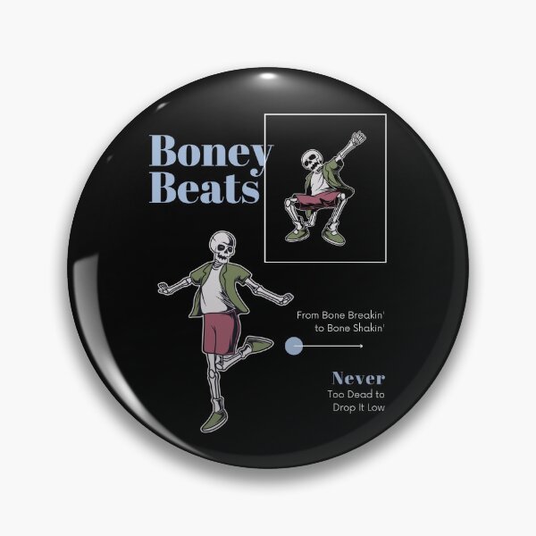 Item preview, Boney Beats, From Bone Breakin' to Bone Shakin' designed and sold by exclusivebucket.