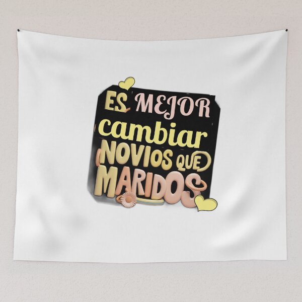 Item preview, Es mejor cambiar novios que maridos designed and sold by AldeaPod.