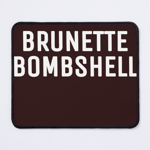 Item preview, Brunette bombshell brunette bombshell  designed and sold by THELOSTHOUSE.
