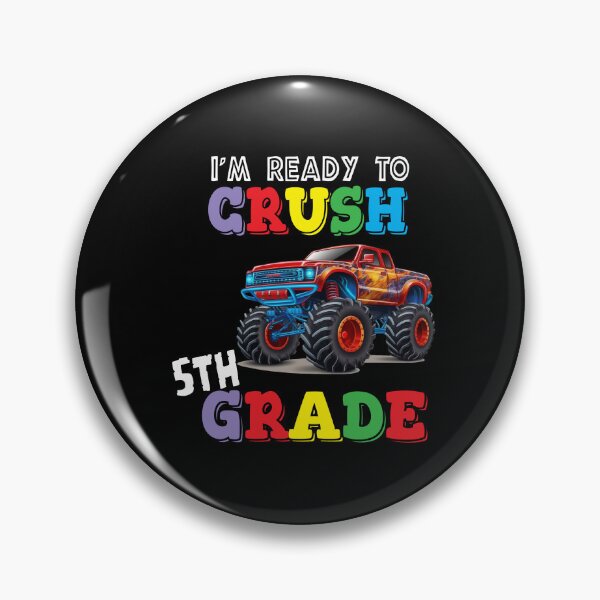 Item preview, I'm Ready To Crush 5th Grade Monster Truck designed and sold by R&BApparel.