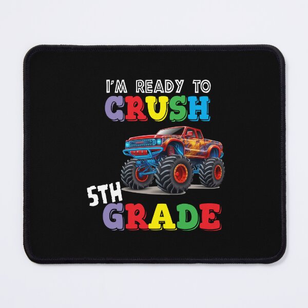 Item preview, I'm Ready To Crush 5th Grade Monster Truck designed and sold by R&BApparel.