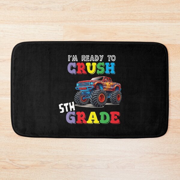 Item preview, I'm Ready To Crush 5th Grade Monster Truck designed and sold by R&BApparel.