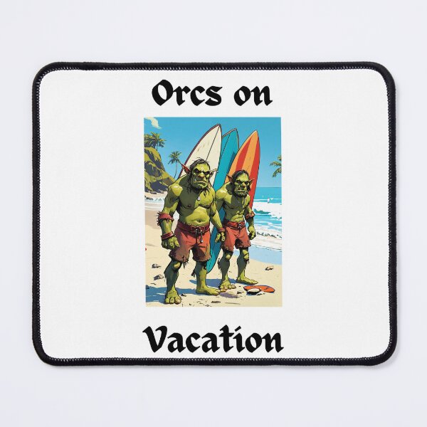 Item preview, Orcs On Vacation Surfs Up designed and sold by popsbh.
