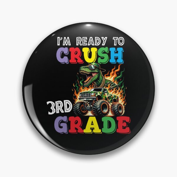 Item preview, I'm Ready To Crush 3rd Grade Monster Truck designed and sold by R&BApparel.
