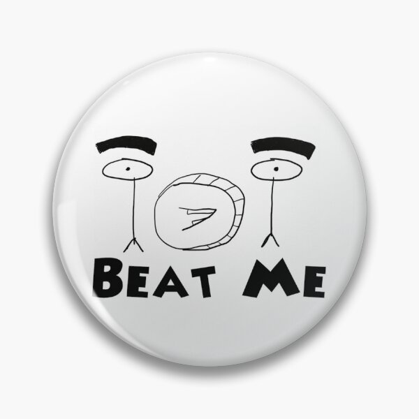 Item preview, Beat Me designed and sold by Itsmyfirstday89.