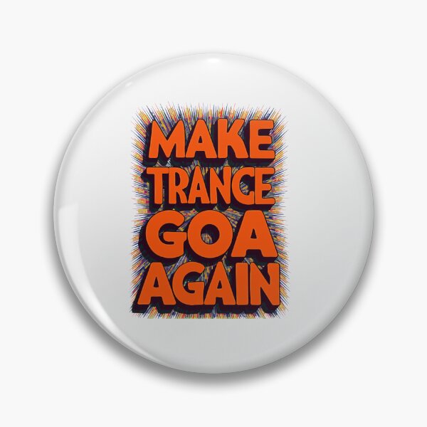 Item preview, Make Trance Goa again, Psychedelic Trance gift. designed and sold by paulo silveira.