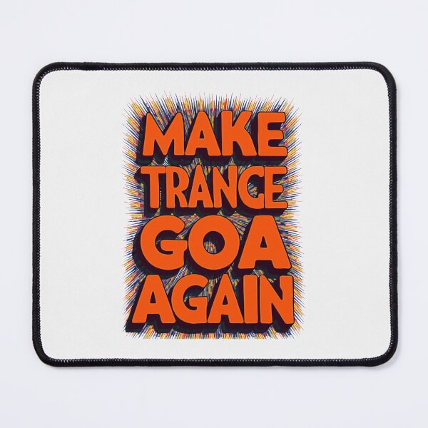 Item preview, Make Trance Goa again, Psychedelic Trance gift. designed and sold by paulo silveira.