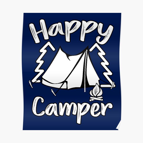 Happy Camper Happy Camping Family Poster