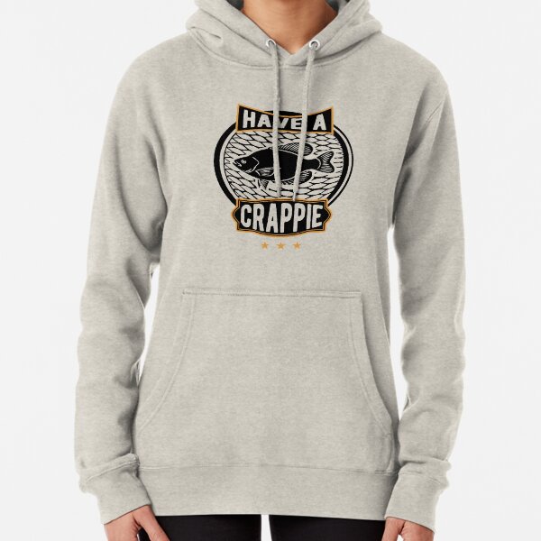 crappie sweatshirts