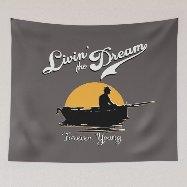 Item preview, Livin' the Dream - Forever Young (fishing1) designed and sold by charactergirl.