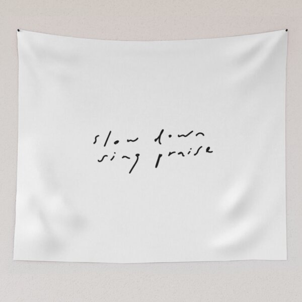 Item preview, Slow Down Sing Praise designed and sold by houseoffami.