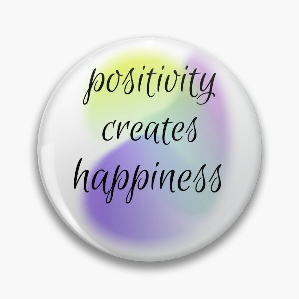 Item preview, Positivity creates happiness! designed and sold by Explortees.