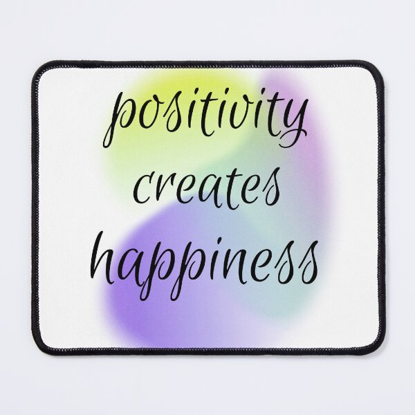 Item preview, Positivity creates happiness! designed and sold by Explortees.