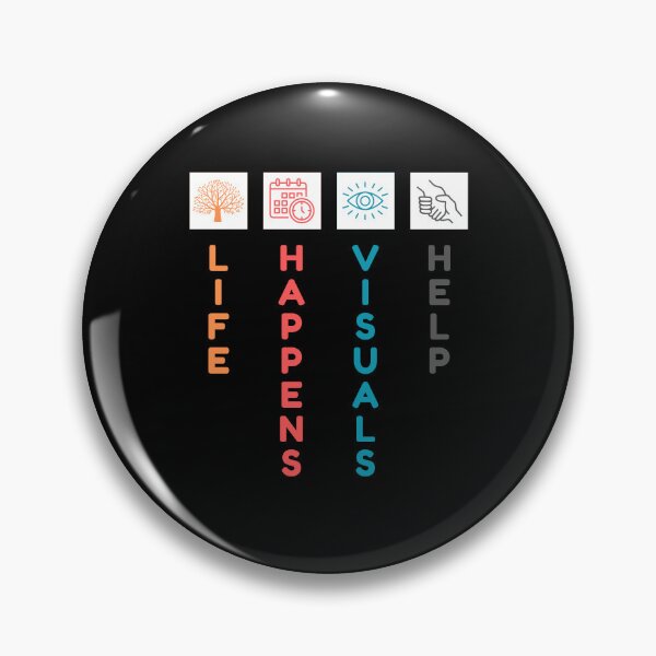 Item preview, Life Happens Visuals Help Education Teacher Special designed and sold by Stellarist.
