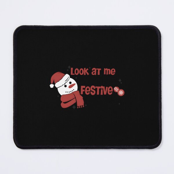 Item preview, 523 Look At Me Being All Festive And Christmas Quotes	 designed and sold by ShellyBandy.