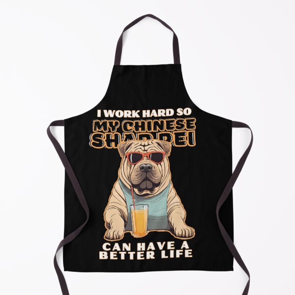 Item preview, shar pei Lovers "I work hard so my amazing chinese shar pei dog dog can have a better life" designed and sold by GoodyPaws.