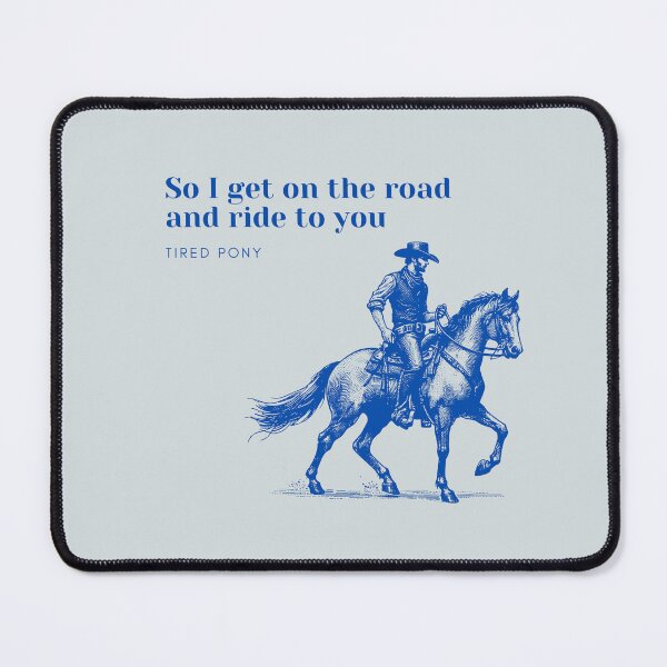 Item preview, Get on the road Tired Pony Fan art designed and sold by Etaipal.