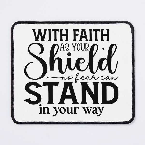 Item preview, With Faith as your Shield | Christian | Faith designed and sold by Image Shop Australia.