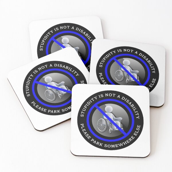 Item preview, Stupidity is NOT a Disability: Please park somewhere else! designed and sold by Twisted-Teeze.