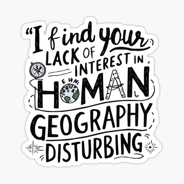 Item preview, i find your lack interest in human geography designed and sold by blackkramla.