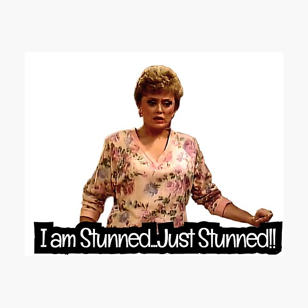 Item preview, Blanche Deveraux from The Golden Girls - Stunned, Just Stunned - Golden Qirls Quotes designed and sold by TirConnaill.