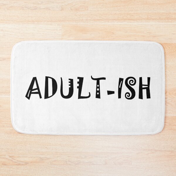 Item preview, Adult-ish designed and sold by Axel Sardinha.